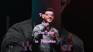 Top 10 best YouTuber in Pakistan #youtuber#pakistani #shorts #top10