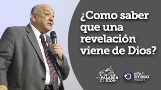 Como saber que una revelación viene de Dios - Rev. Daniel Romero