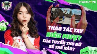 TXG.TUYENXU HÉ LỘ THAO TÁC 3 NGÓN SIÊU MƯỢT | THAO TÁC TAY TUYỂN THỦ