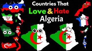 Countries That Love/Hate Algeria