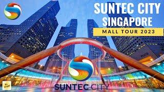 Suntec City, Singapore | Mall Tour 2023