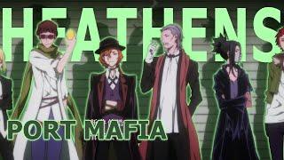 [AMV] Port Mafia - Heathens (Bungou Stray Dogs AMV)