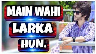 ||main wahi larka hun||urdu poetry||urdu male poetry||sad poetry||arshmaan poetry||