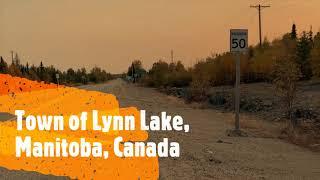 Town of Lynn Lake Walking tour