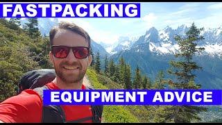 Fastpacking | What to take on a multi day run/hike in the mountains.