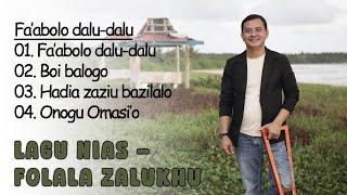 Faabolo dalu-dalu_Lagu Nias Terbaru_Daniel Folala Zalukhu _ Kumpulan Lagu Nias