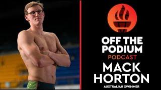 Mack Horton Interview | Olympics | Off The Podium Podcast Episode 240