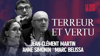 TERREUR ET VERTU | JEAN-CLÉMENT MARTIN, MARC BELISSA, ANNE SIMONIN