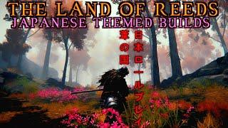 The Land of Reeds | Japanese (Nihon 日本) Themed Builds