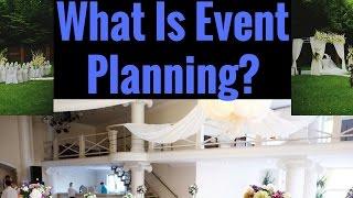 What Is Event Planning?