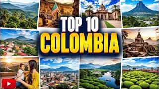 Top 10 Must-Visit Destinations in Colombia  | Ultimate Travel Guide | Traveling Vlogs | 4K Video