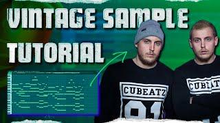 How To Make Analog/Vintage Samples | Cubeatz , OZ , Pvlace | FL Studio Tutorial