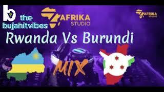 Burundian Music  vs Rwandan Music  | Hit Mix for Ultimate Happiness  2024