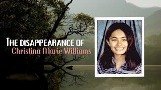 A 20-Year Cold Mystery Resolved: What Happened To Christina Marie Williams? | Malevolent Mischief