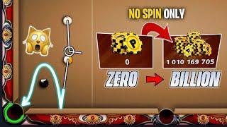 Zero to 1 Billion (NO SPIN ONLY) Season 14 - 8 ball pool GamingWithK