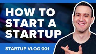 How To Start A Startup with Rick Kettner - Startup Vlog 001