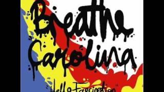 Breathe Carolina - Hello Fascination