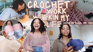 crochet WORK week in my life pt.3  | balancing uni and work | crochet vlog