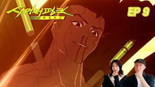 인간답게 [사이버 펑크 : 엣지러너] 9화 리액션 리뷰 CyberPunk : Edge Runners Ep.9 Reaction
