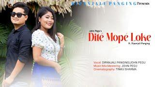 DITE MOPE LOKE | Mashup | Dipanjali Panging | John pegu