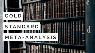 Planning and performing a gold standard meta-analysis