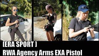 [ERA SPORT] RWA Agency Arms EXA Pistol ft Three Girl