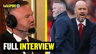  Wayne Rooney EXCLUSIVE IN FULL!  Erik Ten Hag Man Utd Advice, Plymouth & How England Win A Trophy