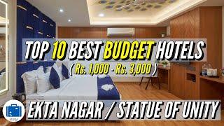 Where To Stay Near Statue Of Unity | Best Budget Hotels In Ekta Nagar