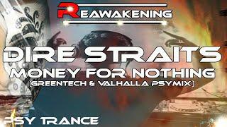 Psy-Trance  Dire Straits - Money For Nothing (Greentech & Valhalla PsyMix)