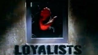 Loyalists - Episode 1 by Peter Taylor (full documentary)