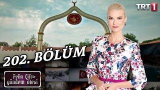 Pelin Çift ile Gündem Ötesi 202. Bölüm - Osmanlı'da Hukuk