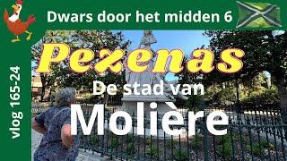 165-24 Met onze camper naar #Pezenas de stad van #Molière Historisch mooi