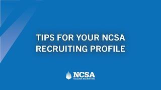 Tips for Your NCSA Recruiting Profile | NCSA Live