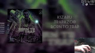 KIZARU / BORN TO TRAP / TRAPAZOID | MAP OSU!