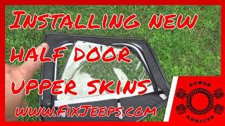 Jeep Wrangler - Install Half Door Soft Upper Skins #jeepsofttop