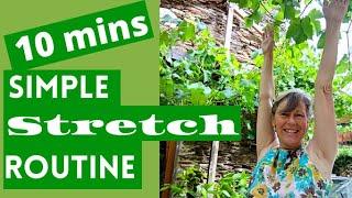 10 Minute Simple Stretch Routine 2 of 2