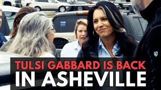 Tulsi Gabbard is BACK in Asheville. This Time, She's Brought Some Friends!