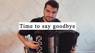 Time to say goodbye (Con te partirò) - Francesco Sartori on digital accordion