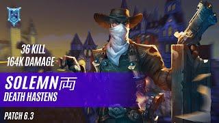 36 KILL 164K DAMAGE SOLEMN両 LEX PALADINS COMPETITIVE (PATCH 6.3) DEATH HASTENS