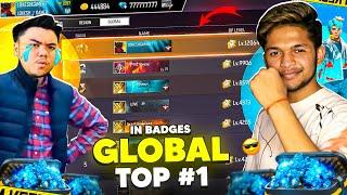 Global Top 1th 12,000 Badges Tera Ghar jaega 2.7lakhs Diamonds RIP Garena Free Fire