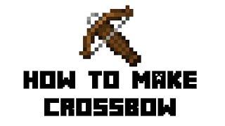 Minecraft: How to Make Crossbow