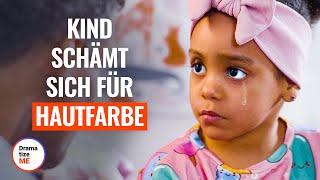 KIND SCHÄMT SICH FÜR HAUTFARBE | @DramatizeMeDeutsch