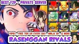 Rasenggan Rivals Private Server - VIP8+ , Weekly Top Up ¥7.300+ , Free Ninja SP , Yuan Card , TGacha