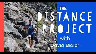 The Distance Project with David Bidler