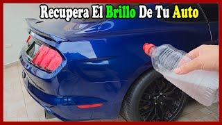 Truco para Recuperar el Brillo de tu Auto y dejarlo como recién salido de agencia.