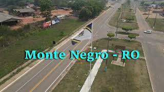 Monte Negro - Rondônia - Voo de Drone pela cidade