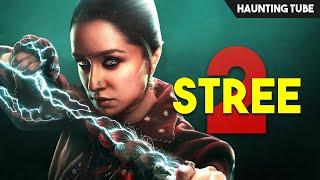 STREE 2 Movie Explained + Post Credit and Connection with Maddock Universe | Haunting Tube