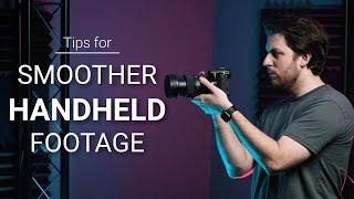 Handheld Cinematography Tips and Tricks