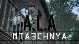 A.L.A - MTA3CHNYA