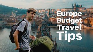 10 Best Tips to Travel Europe on a Budget